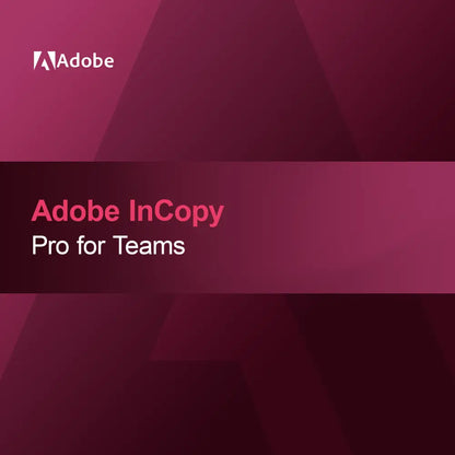 Adobe InCopy - Pro for Teams